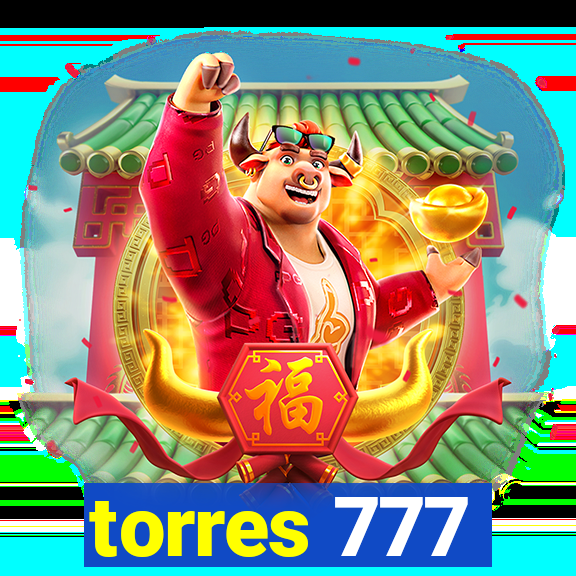 torres 777